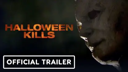 تریلر فیلم halloween kills 2021 در یک نگاه