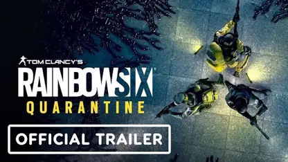 تریلر رسمی بازی rainbow six: quarantine در e3 2019
