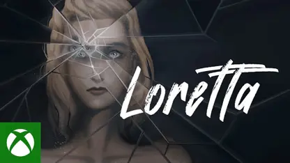 تریلر رسمی تاریخ انتشاری بازی loretta در یک نگاه