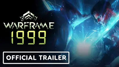 تریلر window بازی warframe 1999 در یک نگاه