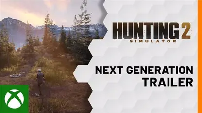 تریلر نسل بعدی بازی hunting simulator 2 در ایکس باکس
