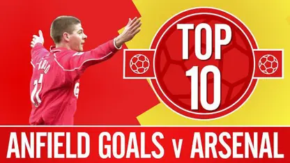 10 گل برتر لیورپول در آنفیلد برابر آرسنال
