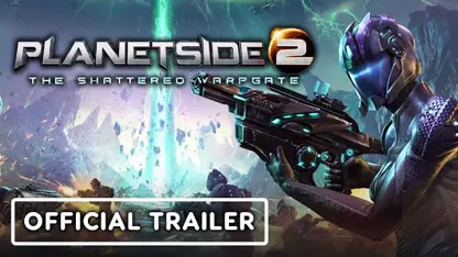 لانچ تریلر رسمی بازی planetside 2: the shattered warpgate