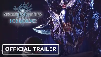 تریلر رسمی بازی monster hunter world: iceborne