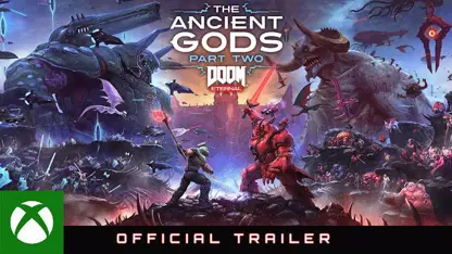 تریلر رسمی بازی doom eternal: the ancient gods در ایکس باکس وان