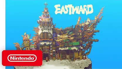 تریلر بازی eastward برای نینتندو سوییچ