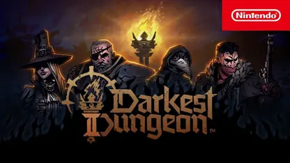 لانچ تریلر رسمی بازی darkest dungeon ii در یک نگاه