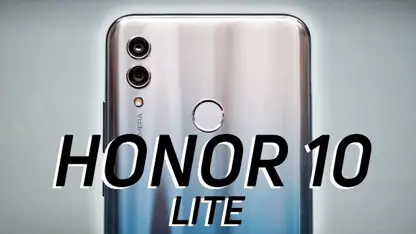 بررسی ویدیویی گوشی Honor 10 Lite به همراه تمام مشخصات
