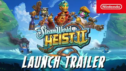 لانچ تریلر بازی steamworld heist ii در یک نگاه