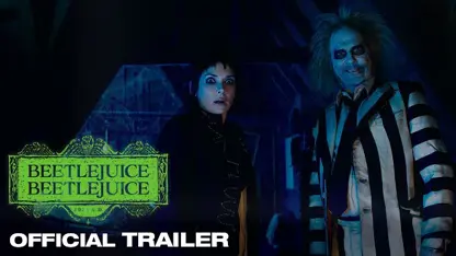 تریلر فیلم beetlejuice beetlejuice 2024 در یک نگاه