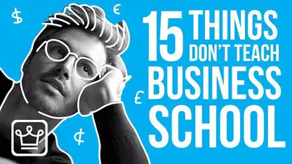 15 چیزی که در مدرسه تجارت به شما آموزش نمی دهند!