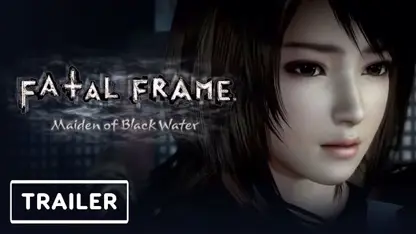 تریلر رسمی بازی fatal frame: maiden of black water در یک نگاه