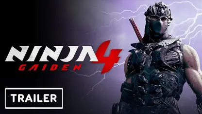 تریلر رسمی بازی ninja gaiden 4 در یک نگاه