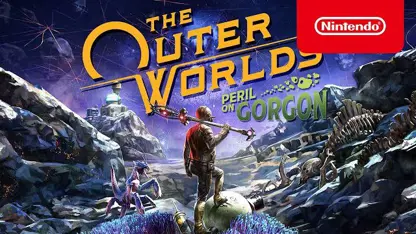 بازی the outer worlds peril on gorgon در نینتندو سوئیچ