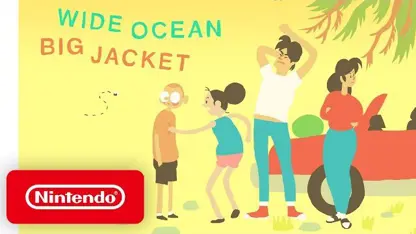 لانچ تریلر بازی wide ocean big jacket در نینتندو سوئیچ