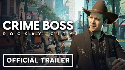 تریلر بازی crime boss: rockay city در یک نگاه