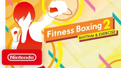 لانچ تریلر بازی fitness boxing 2: rhythm & exercise در نینتندو سوئیچ