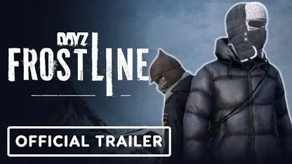 لانچ تریلر رسمی بازی dayz frostline در یک نگاه