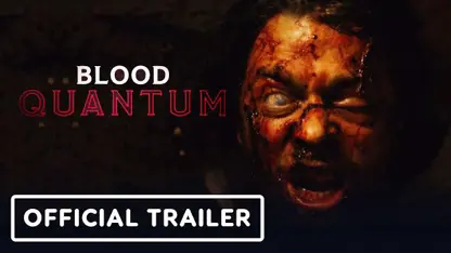تریلر رسمی فیلم blood quantum 2020 در چند دقیقه
