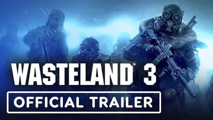 تریلر رسمی بازی wasteland 3 در e3 2019