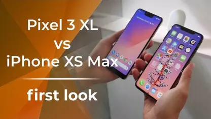 مقایسه ویدیویی دو گوشی گوگل پیکسل 3XL و ایفون XS Max