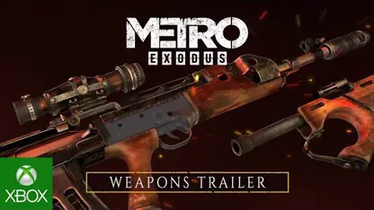 Metro Exodus Weapons روی پلتفرم ایکس باکس