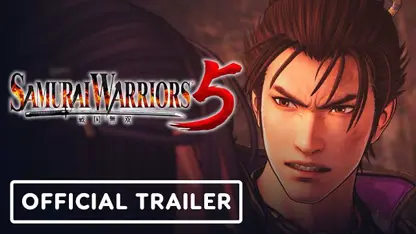 لانچ تریلر رسمی بازی samurai warriors 5 در یک نگاه