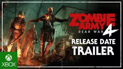 تریلر تاریخ انتشار بازی zombie army 4: dead war | ایکس باکس وان