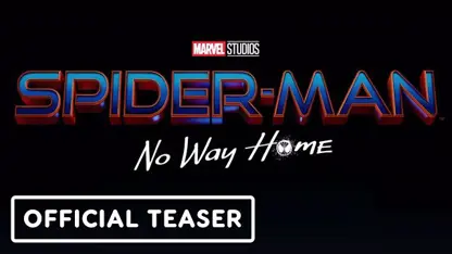 تیزر فیلم اسپایدرمن 3 (spider-man: no way home)