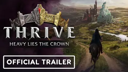 تریلر تاریخ انتشار بازی thrive: heavy lies the crown در یک نگاه