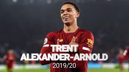بهترین گل های ترنت الکساندر-آرنولد در لیورپول در فصل 2019/20