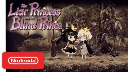 تریلر بازی دوبعدی The Liar Princess and the Blind Prince