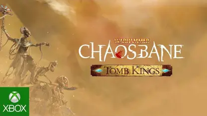 تریلر بسته‌الحاقی tomb kings بازی warhammer: chaosbane در ایکس باکس