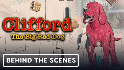 پشت صحنه فیلم کلیفورد سگ بزرگ قرمز 2021 در یک نگاه