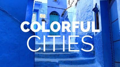 معرفی 10 شهر رنگارنگ جهان در یک ویدیو