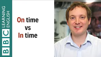 تفاوت کلمات ‘on time’ و‘in time’ در زبان انگلیسی
