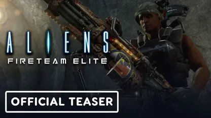 تیزر تریلر بازی aliens: fireteam elite season 1 phalanx در یک نگاه