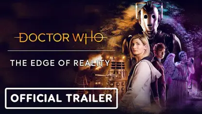 لانچ تریلر بازی doctor who: the edge of reality در یک نگاه