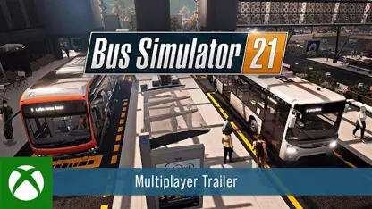 تریلر بازی bus simulator 21 در ایکس باکس وان