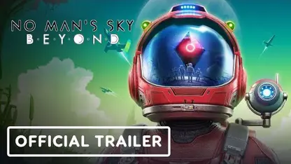 تریلر تاریخ انتشار بازی no man's sky: beyond