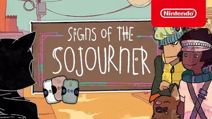 لانچ تریلر بازی signs of the sojourner در نینتندو سوئیچ