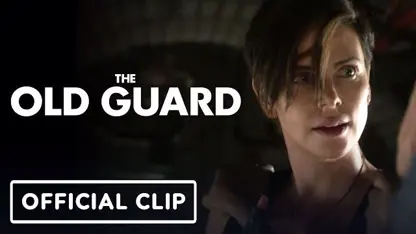 کلیپ رسمی سریال the old guard 2020 در چند دقیقه