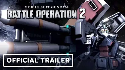 تریلر رسمی بازی mobile suit gundam: battle operation 2