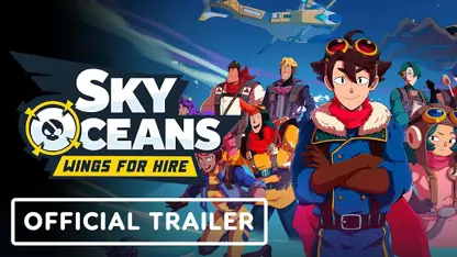 تریلر رسمی گیم پلی بازی sky oceans: wings for hire در یک نگاه