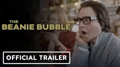 تریلر رسمی فیلم the beanie bubble 2023 در یک نگاه
