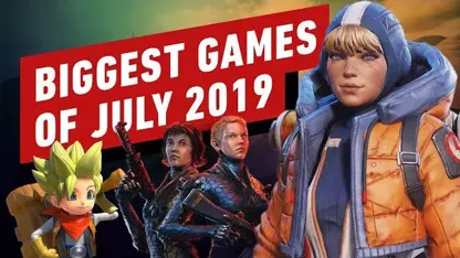 بزرگترین بازی های ویدیویی جولای 2019 در یک ویدیو