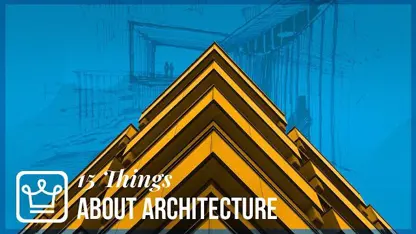 15 چیزی که شما درباره صنعت معماری نمی دانید!
