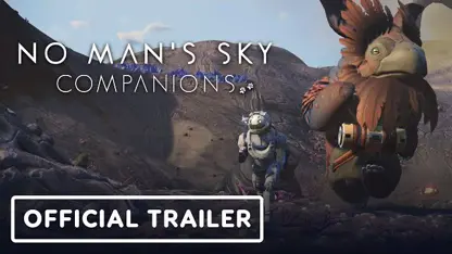 تریلر بازی no man's sky: companions در یک نگاه