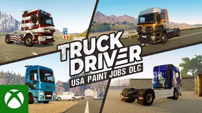 تریلر بازی truck driver - usa paint jobs dlc در ایکس باکس وان