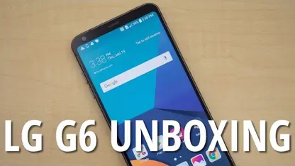 بررسی و جعبه گشایی گوشی قدرتمند ال جی G6